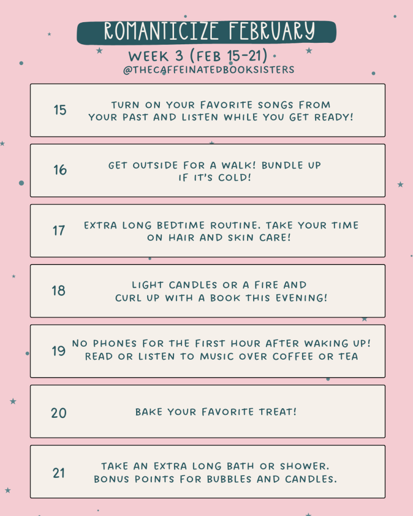 Romanticize February Week 3 graphic with daily prompts focused on rest and self-care.